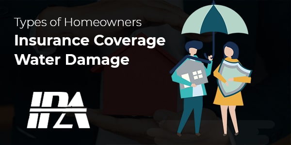 Homeowners Insurance Coverage Water Damage