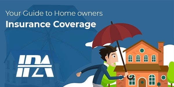 Your Guide to Homeowners Insurance Coverage