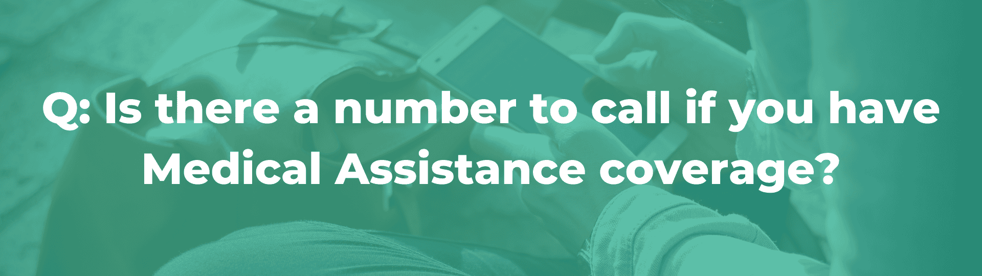 COVID-19 qa 10 FAQ for Medical Assistance Coverage