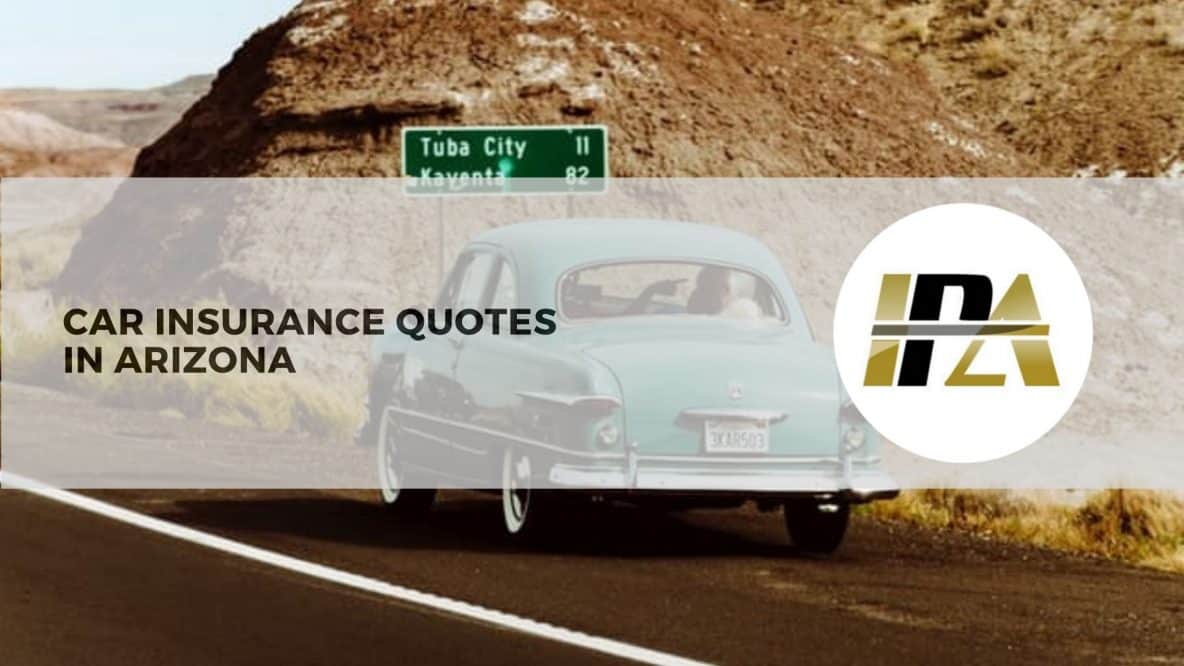 Car insurance quotes in Arizona