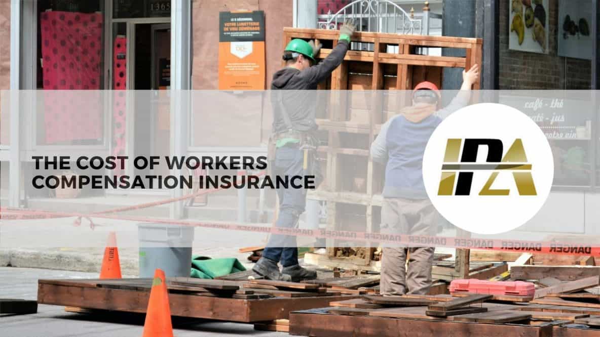 THE COST OF WORKERS COMPENSATION INSURANCE