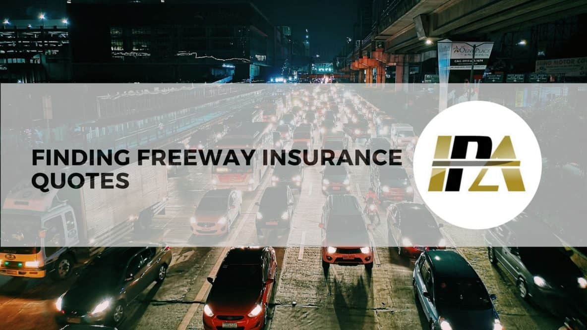 Finding Freeway Insurance Quotes