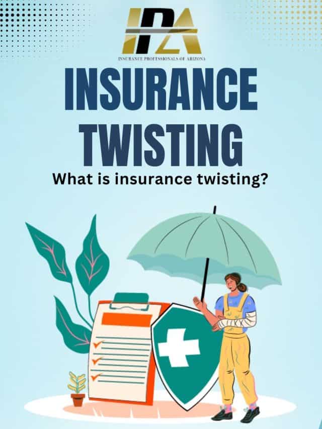 What is insurance twisting