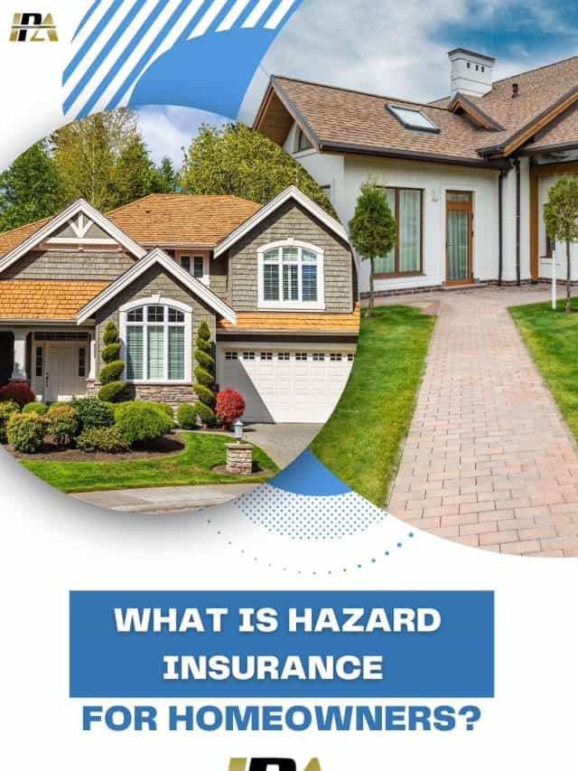What Is Hazard Insurance for Homeowners
